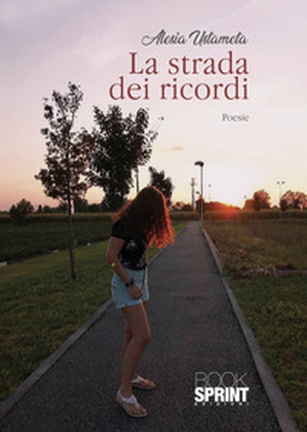 La strada dei ricordi - Librerie.coop La strada dei ricordi - Librerie.coop