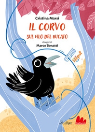 Il corvo sul filo del bucato - Librerie.coop