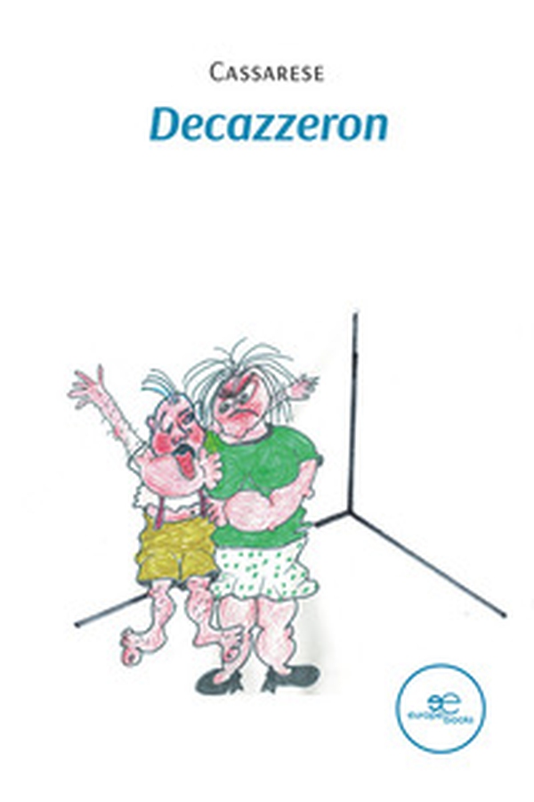Decazzeron - Librerie.coop Decazzeron - Librerie.coop