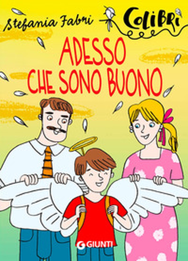 Adesso che sono buono - Librerie.coop Adesso che sono buono - Librerie.coop