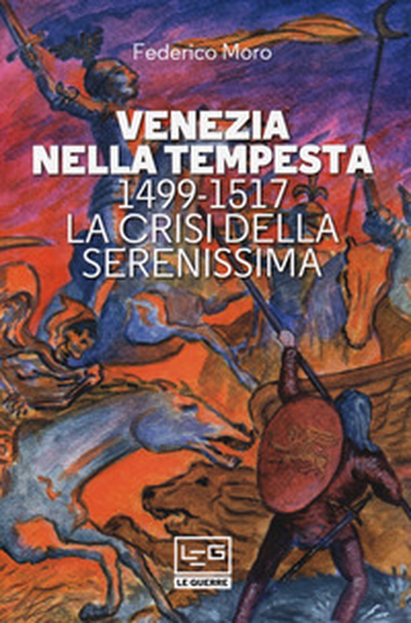Venezia nella tempesta. 1499-1599, la crisi della Serenissima - Librerie.coop Venezia nella tempesta. 1499-1599, la crisi della Serenissima - Librerie.coop