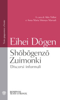 Shobogenzo Zuimonki. Discorsi informali. Testo giapponese a fronte - Librerie.coop