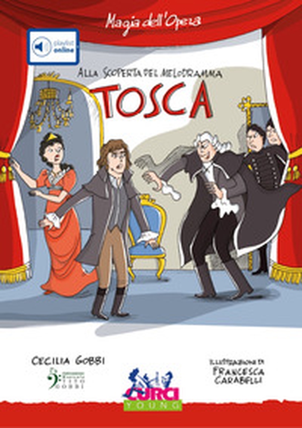 «Tosca» di Giacomo Puccini - Librerie.coop «Tosca» di Giacomo Puccini - Librerie.coop