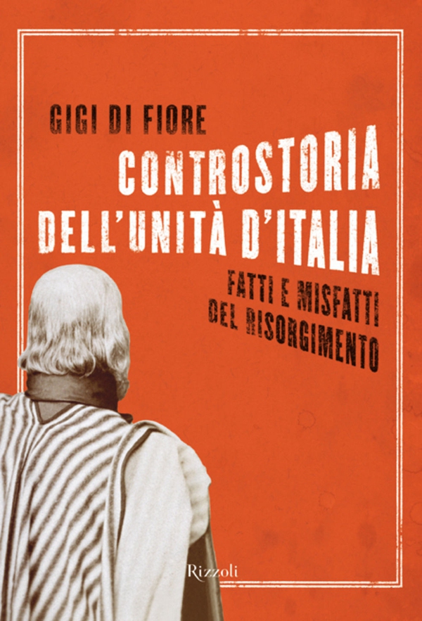 Controstoria dell'unità d'Italia - Librerie.coop Controstoria dell'unità d'Italia - Librerie.coop