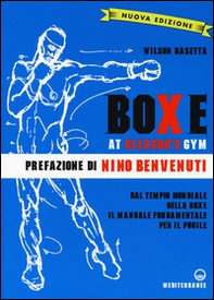 Boxe at Gleason's Gym - Librerie.coop