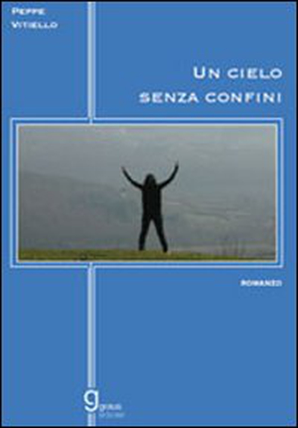 Un cielo senza confini - Librerie.coop Un cielo senza confini - Librerie.coop