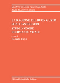 La ragione e il buon gusto sono passeggeri, Studi in onore di Ermanno Vitale - Librerie.coop