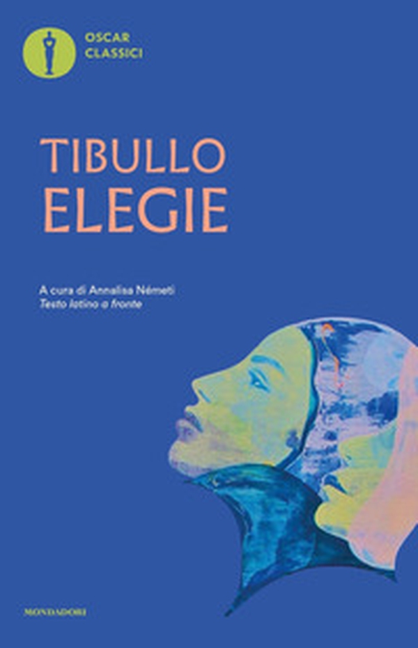 Elegie. Testo latino a fronte - Librerie.coop Elegie. Testo latino a fronte - Librerie.coop