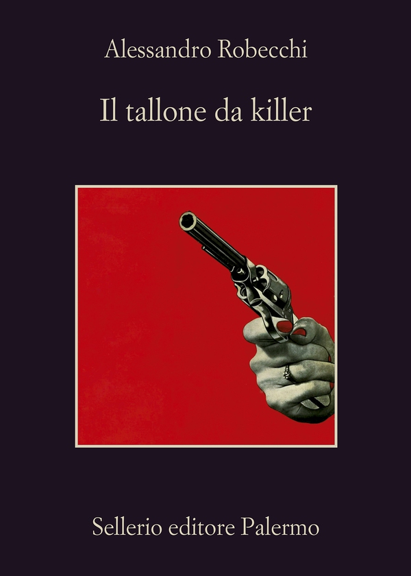 Il tallone da killer - Librerie.coop Il tallone da killer - Librerie.coop