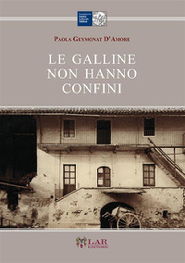 Le galline non hanno confini - Librerie.coop Le galline non hanno confini - Librerie.coop