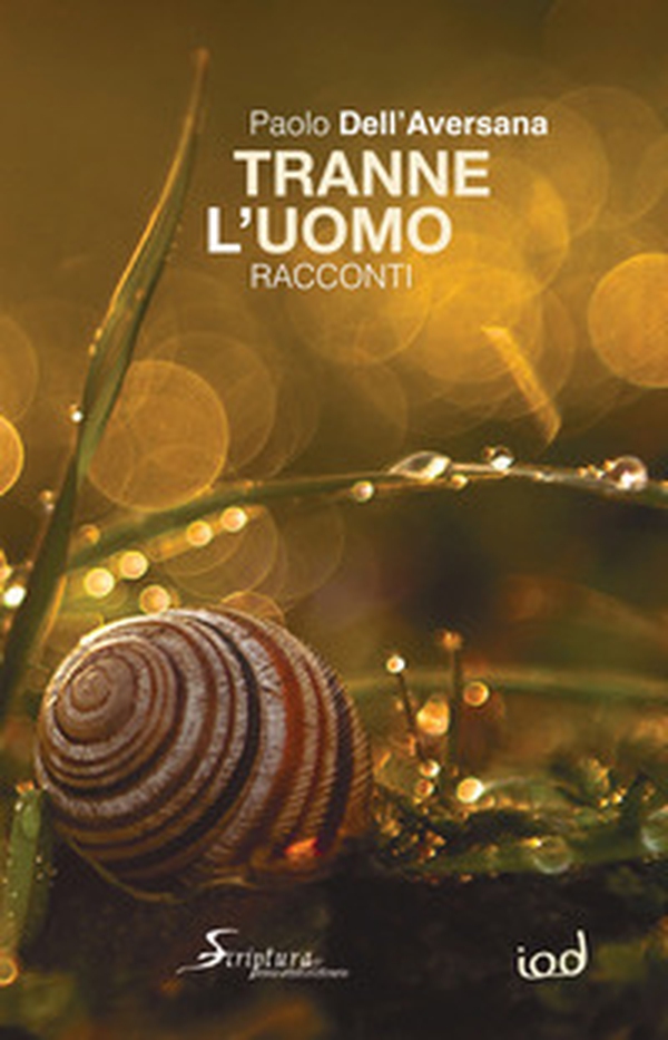 Tranne l'uomo - Librerie.coop Tranne l'uomo - Librerie.coop