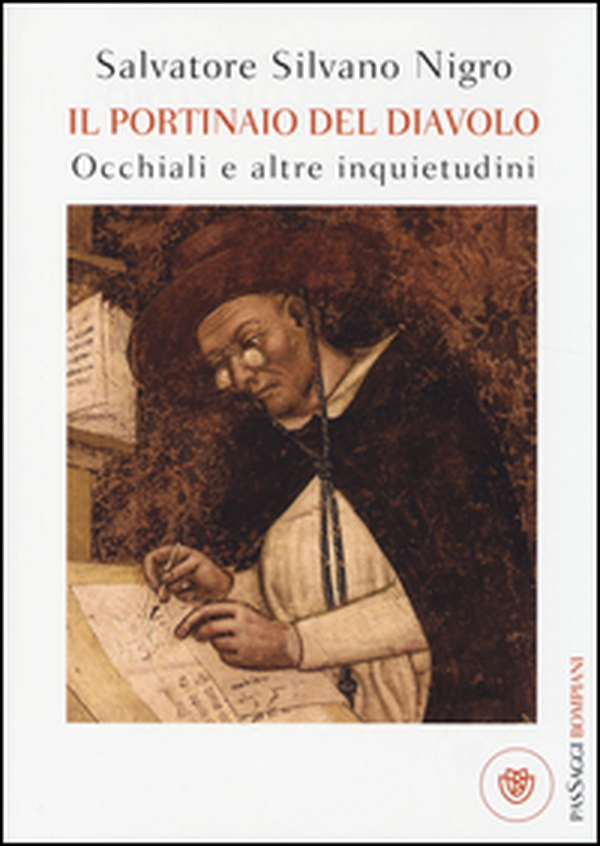 Il portinaio del diavolo. Occhiali e altre inquietudini - Librerie.coop Il portinaio del diavolo. Occhiali e altre inquietudini - Librerie.coop