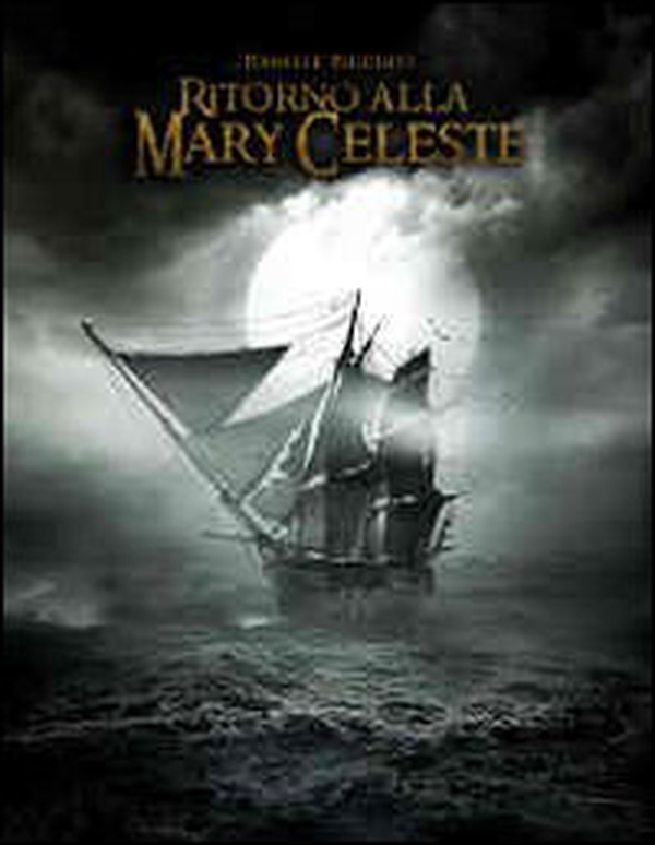 Ritorno alla Mary Celeste - Librerie.coop Ritorno alla Mary Celeste - Librerie.coop