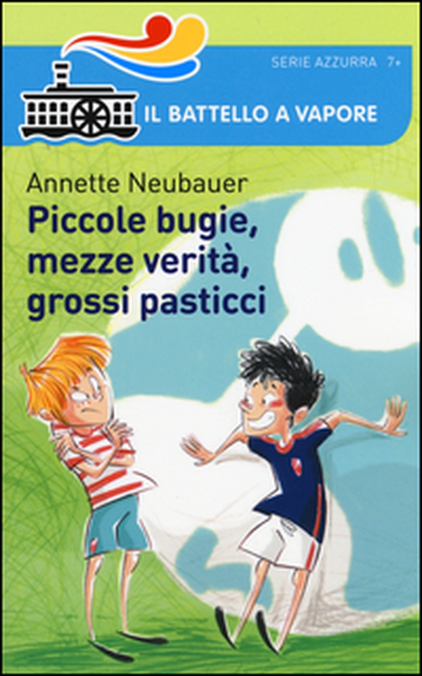 Piccole bugie, mezze verità, grossi pasticci - Librerie.coop Piccole bugie, mezze verità, grossi pasticci - Librerie.coop