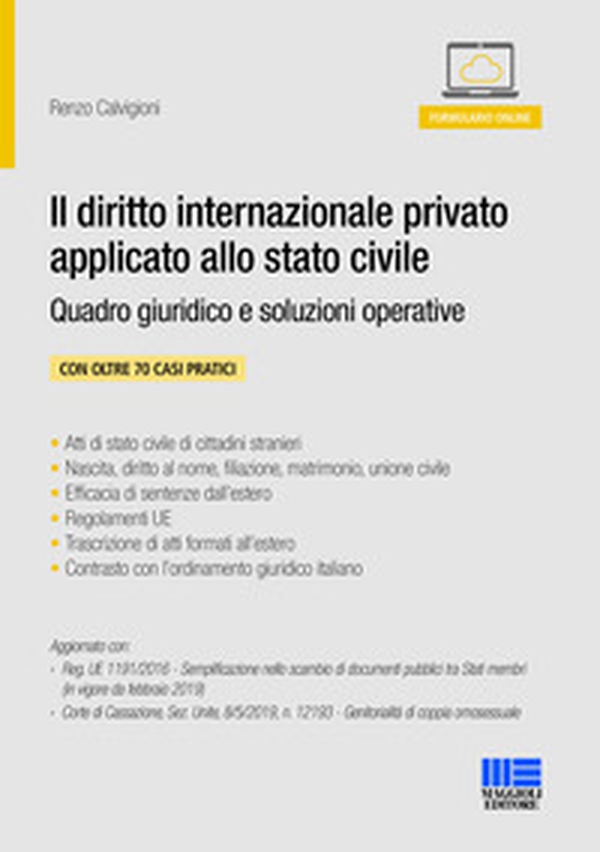 Il diritto internazionale privato applicato allo stato civile. Quadro giuridico e soluzioni operative - Librerie.coop Il diritto internazionale privato applicato allo stato civile. Quadro giuridico e soluzioni operative - Librerie.coop