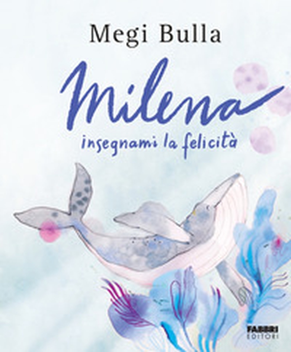 Milena insegnami la felicità - Librerie.coop Milena insegnami la felicità - Librerie.coop