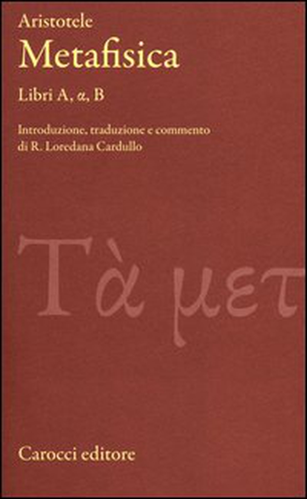 Metafisica. Libri A, alfa, B. Testo greco a fronte - Librerie.coop Metafisica. Libri A, alfa, B. Testo greco a fronte - Librerie.coop