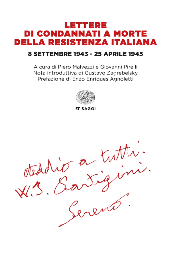 Lettere di condannati a morte della Resistenza italiana - Librerie.coop Lettere di condannati a morte della Resistenza italiana - Librerie.coop