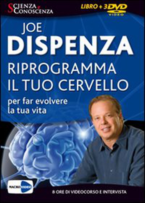Riprogramma il tuo cervello per far evolvere la tua vita. DVD - Librerie.coop Riprogramma il tuo cervello per far evolvere la tua vita. DVD - Librerie.coop