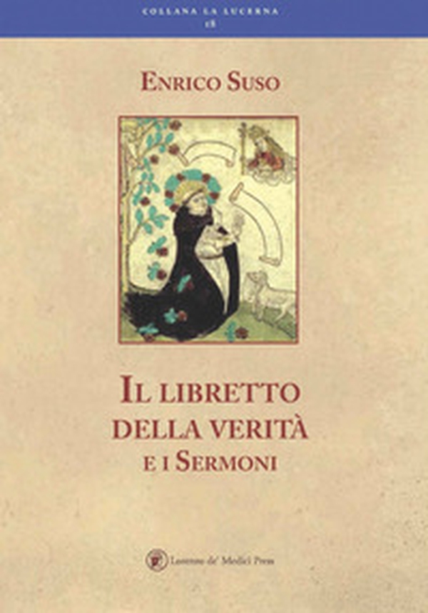 Il libretto della verità e altri sermoni - Librerie.coop Il libretto della verità e altri sermoni - Librerie.coop