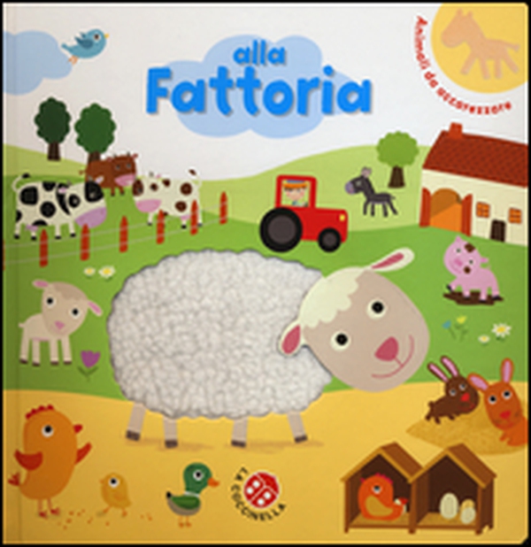 Alla fattoria - Librerie.coop Alla fattoria - Librerie.coop