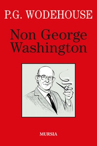 Non George Washington - Librerie.coop