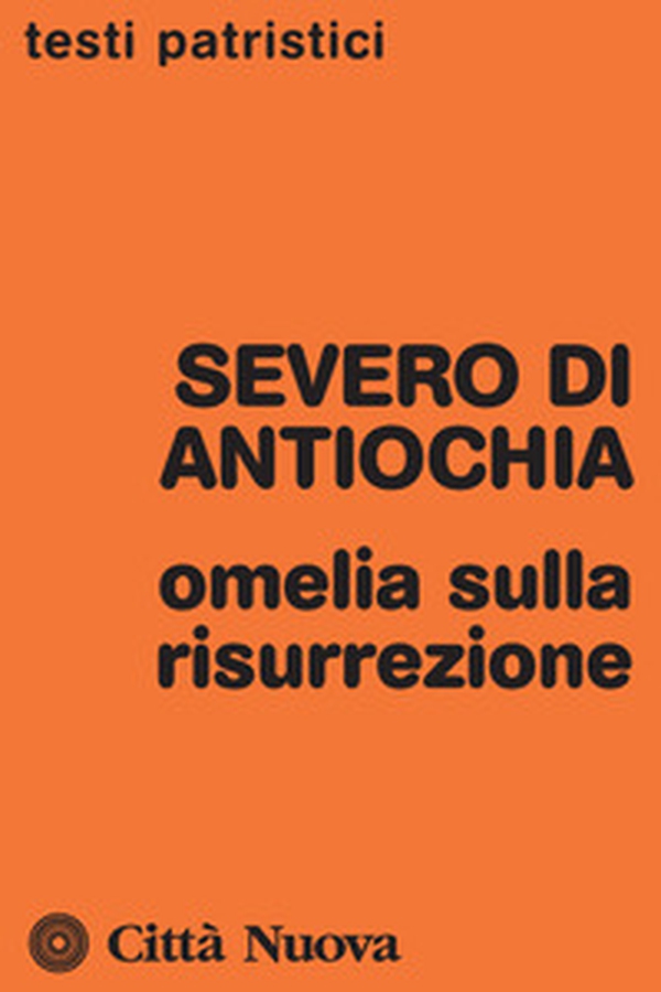 Omelia sulla resurrezione - Librerie.coop Omelia sulla resurrezione - Librerie.coop