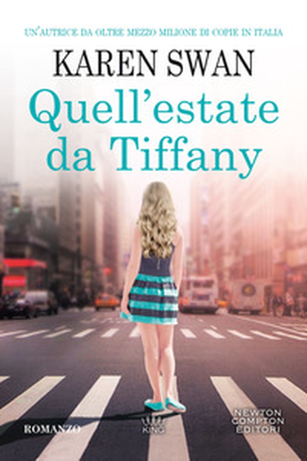 Quell'estate da Tiffany - Librerie.coop Quell'estate da Tiffany - Librerie.coop