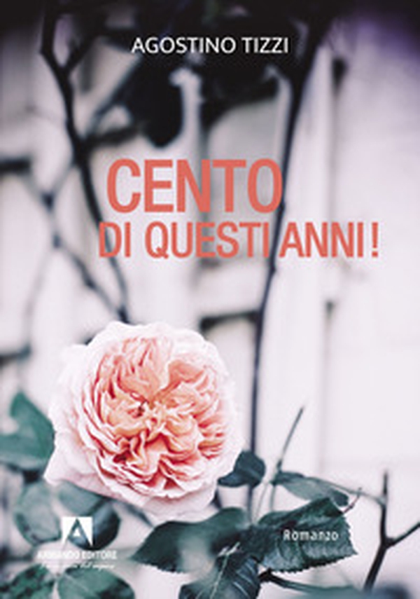 Cento di questi anni! - Librerie.coop Cento di questi anni! - Librerie.coop