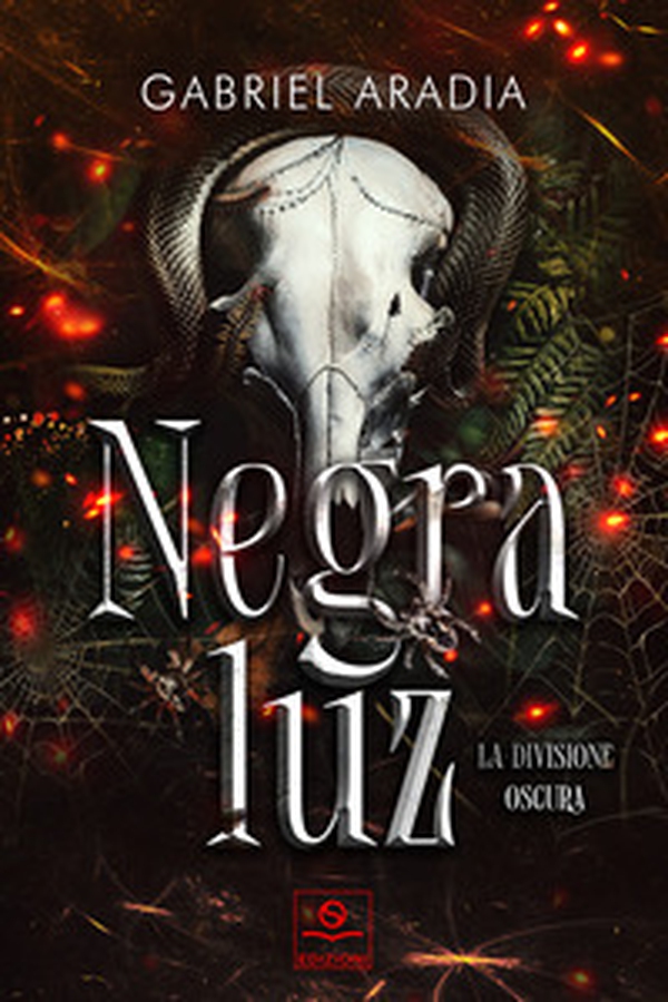 Negra Luz. La divisione oscura - Librerie.coop Negra Luz. La divisione oscura - Librerie.coop