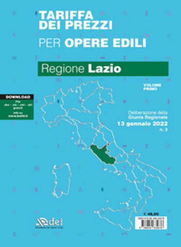 Tariffa dei prezzi per opere edili 2022. Regione Lazio - Librerie.coop Tariffa dei prezzi per opere edili 2022. Regione Lazio - Librerie.coop
