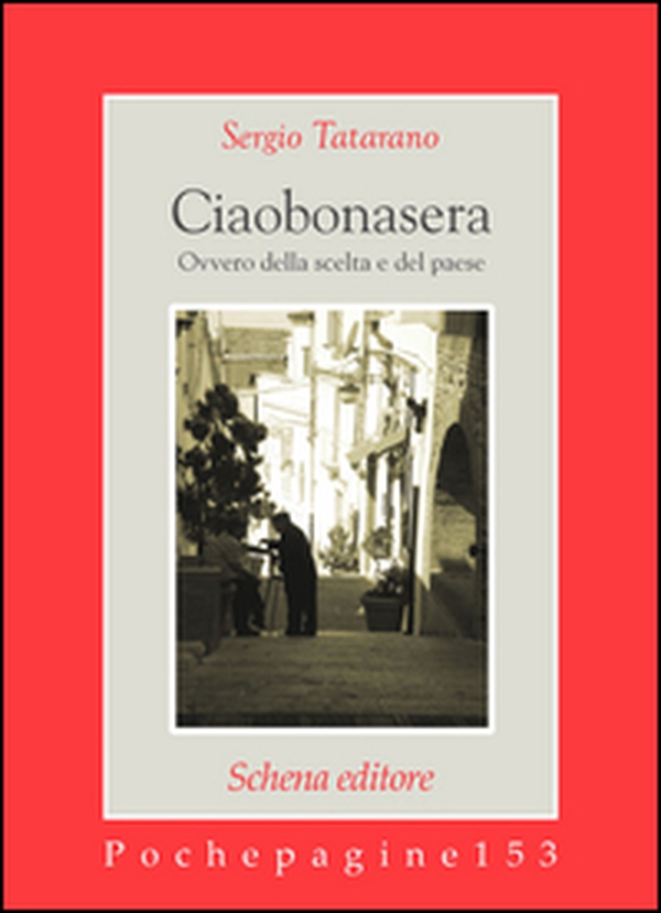 Ciaobonasera. Ovvero della scelta e del paese - Librerie.coop Ciaobonasera. Ovvero della scelta e del paese - Librerie.coop