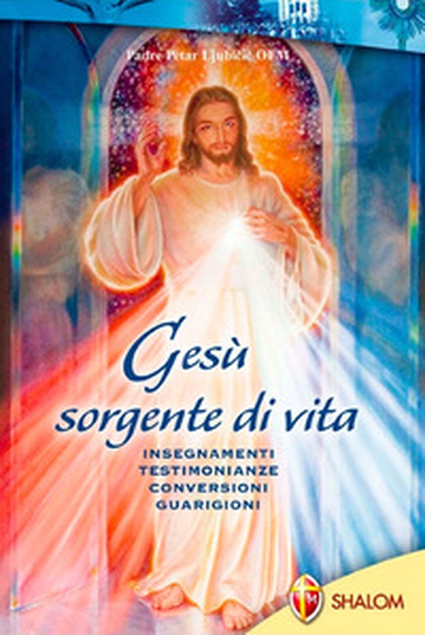 Gesù sorgente di vita - Librerie.coop Gesù sorgente di vita - Librerie.coop