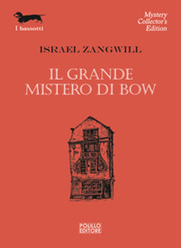 Il grande mistero di Bow - Librerie.coop Il grande mistero di Bow - Librerie.coop