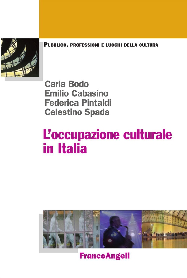 L'occupazione culturale in Italia - Librerie.coop L'occupazione culturale in Italia - Librerie.coop