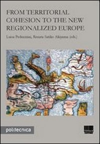From territorial cohesion to the new regionalized Europe - Librerie.coop