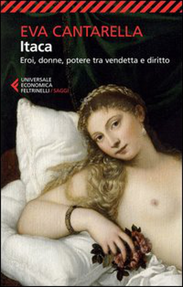 Itaca. Eroi, donne, potere tra vendetta e diritto - Librerie.coop Itaca. Eroi, donne, potere tra vendetta e diritto - Librerie.coop