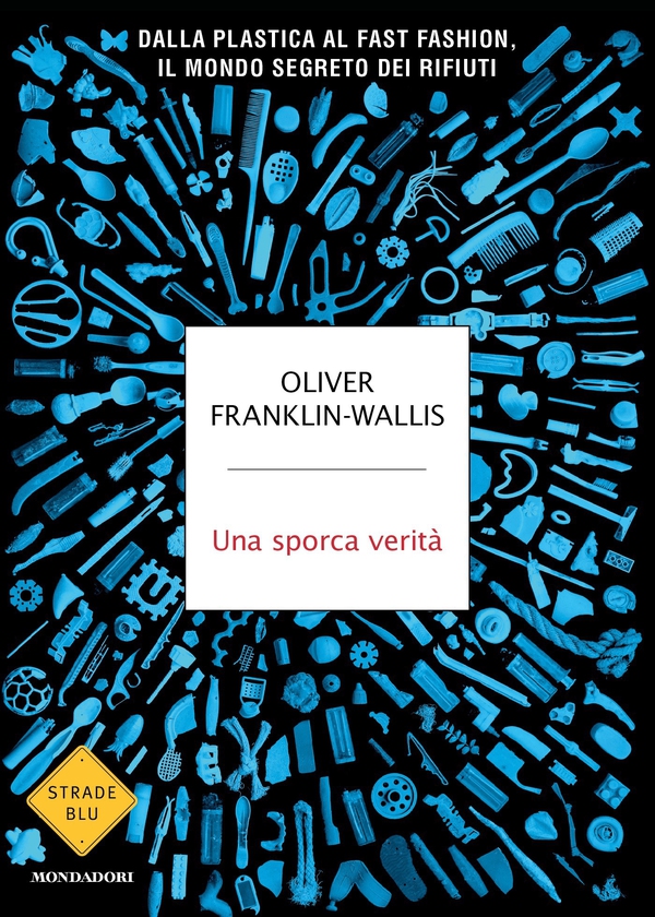 Una sporca verità - Librerie.coop Una sporca verità - Librerie.coop