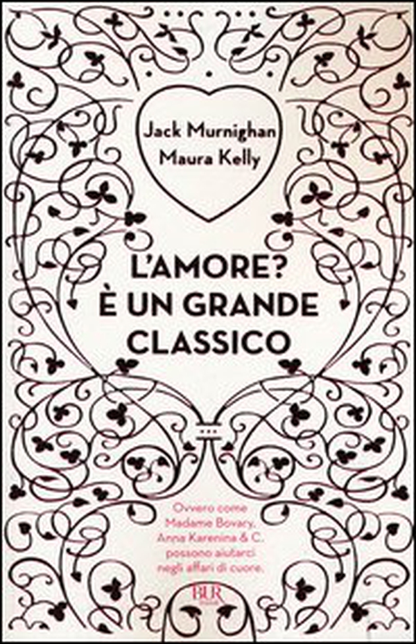L'amore? È un grande classico - Librerie.coop L'amore? È un grande classico - Librerie.coop