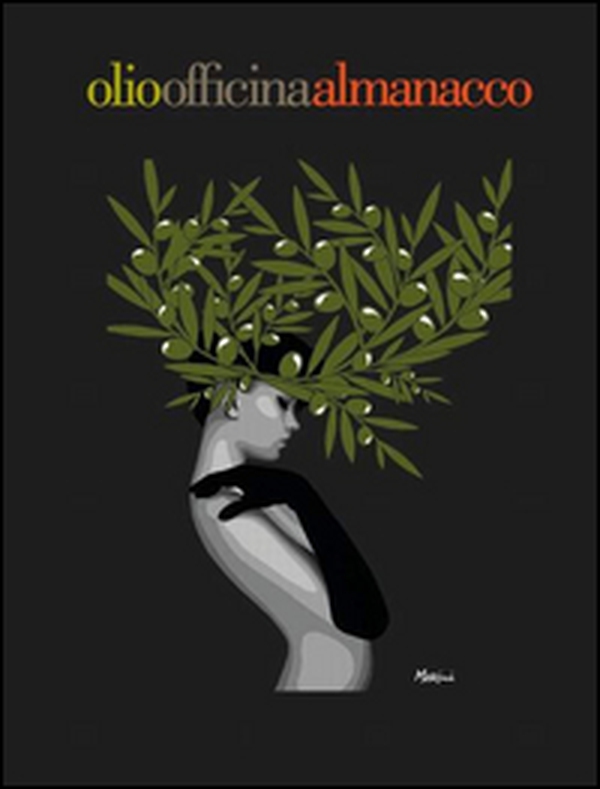 Olio officina almanacco 2015 - Librerie.coop Olio officina almanacco 2015 - Librerie.coop