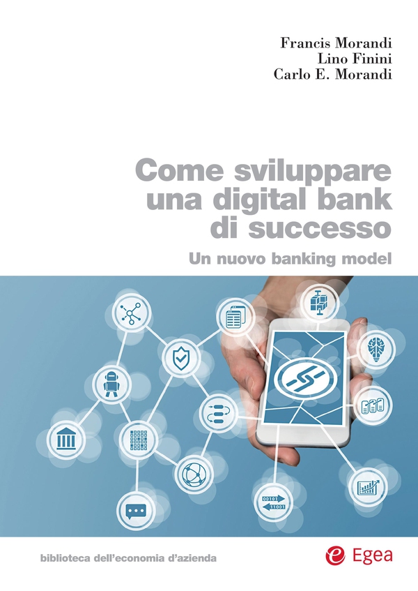Come sviluppare una digital bank di successo - Librerie.coop Come sviluppare una digital bank di successo - Librerie.coop