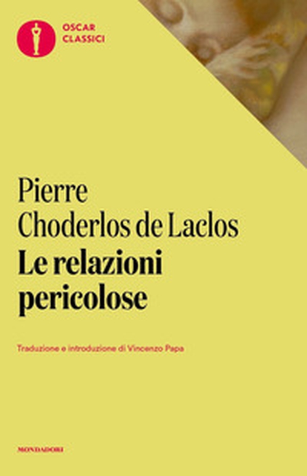 Le relazioni pericolose - Librerie.coop Le relazioni pericolose - Librerie.coop