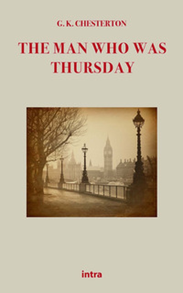 The man who was Thursday - Librerie.coop The man who was Thursday - Librerie.coop