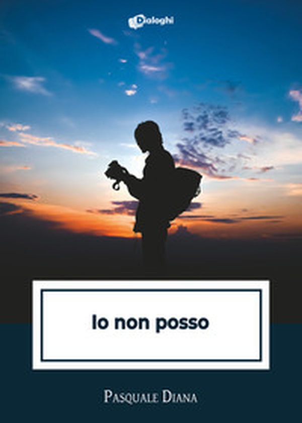 Io non posso - Librerie.coop Io non posso - Librerie.coop