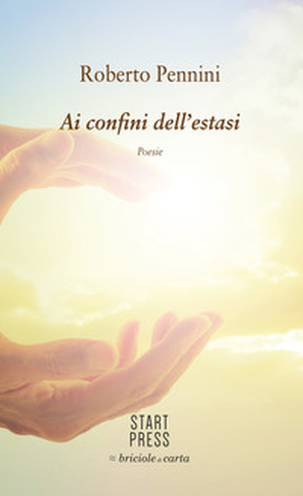Ai confini dell'estasi - Librerie.coop Ai confini dell'estasi - Librerie.coop