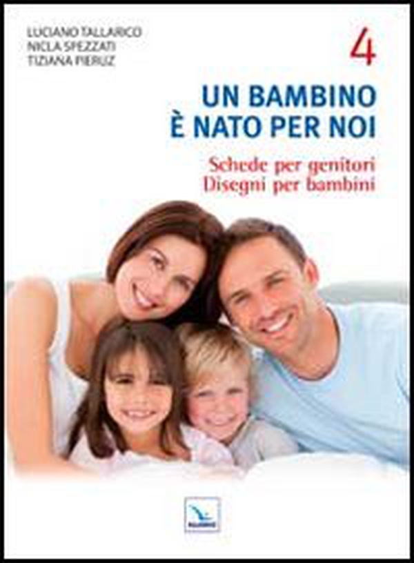 Un bambino è nato per noi - Vol. 4 - Librerie.coop Un bambino è nato per noi - Vol. 4 - Librerie.coop