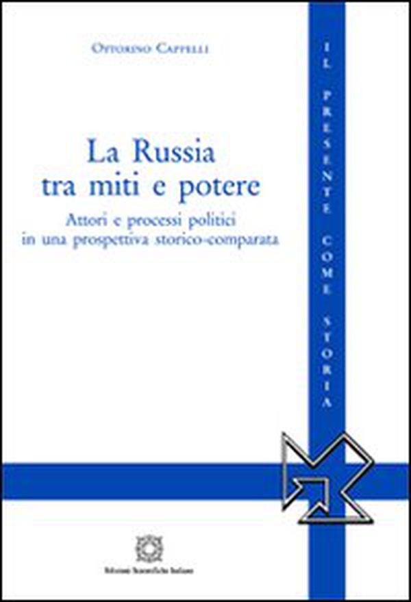 La Russia tra miti e potere - Librerie.coop La Russia tra miti e potere - Librerie.coop