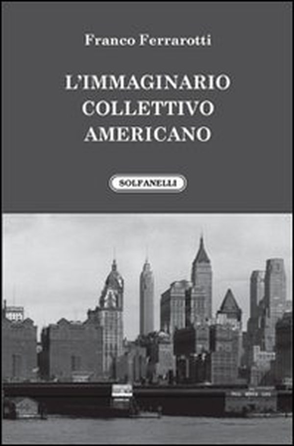 L'immaginario collettivo americano - Librerie.coop L'immaginario collettivo americano - Librerie.coop