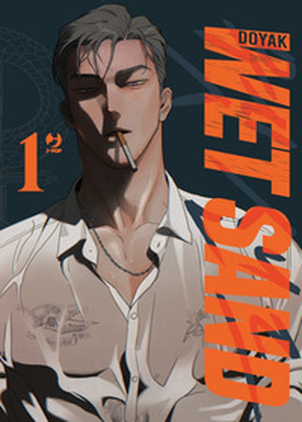 Wet sand. Ediz. deluxe - Vol. 1 - Librerie.coop Wet sand. Ediz. deluxe - Vol. 1 - Librerie.coop