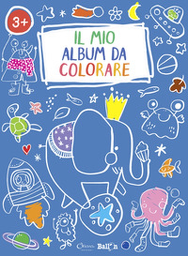 Elefante. Il mio album da colorare 3+ - Librerie.coop Elefante. Il mio album da colorare 3+ - Librerie.coop
